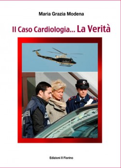 Il Caso Cardiologia... La verità